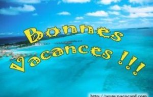 BONNES VACANCES